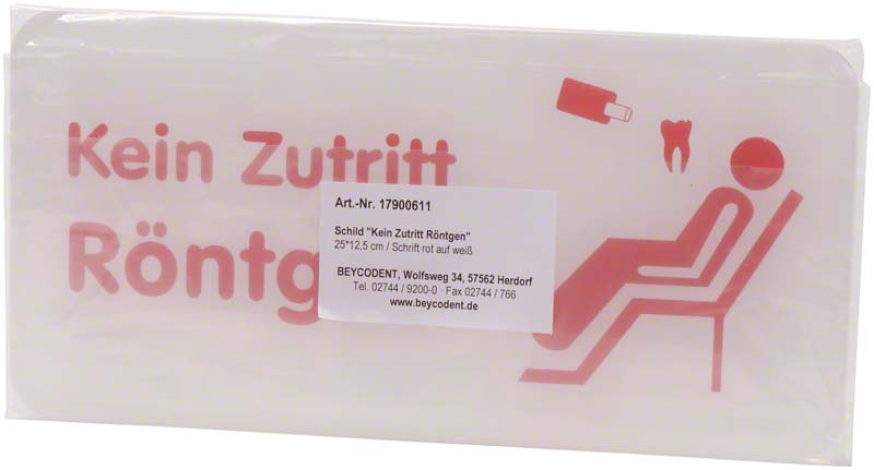 Schild - Kein Zutritt Röntgen